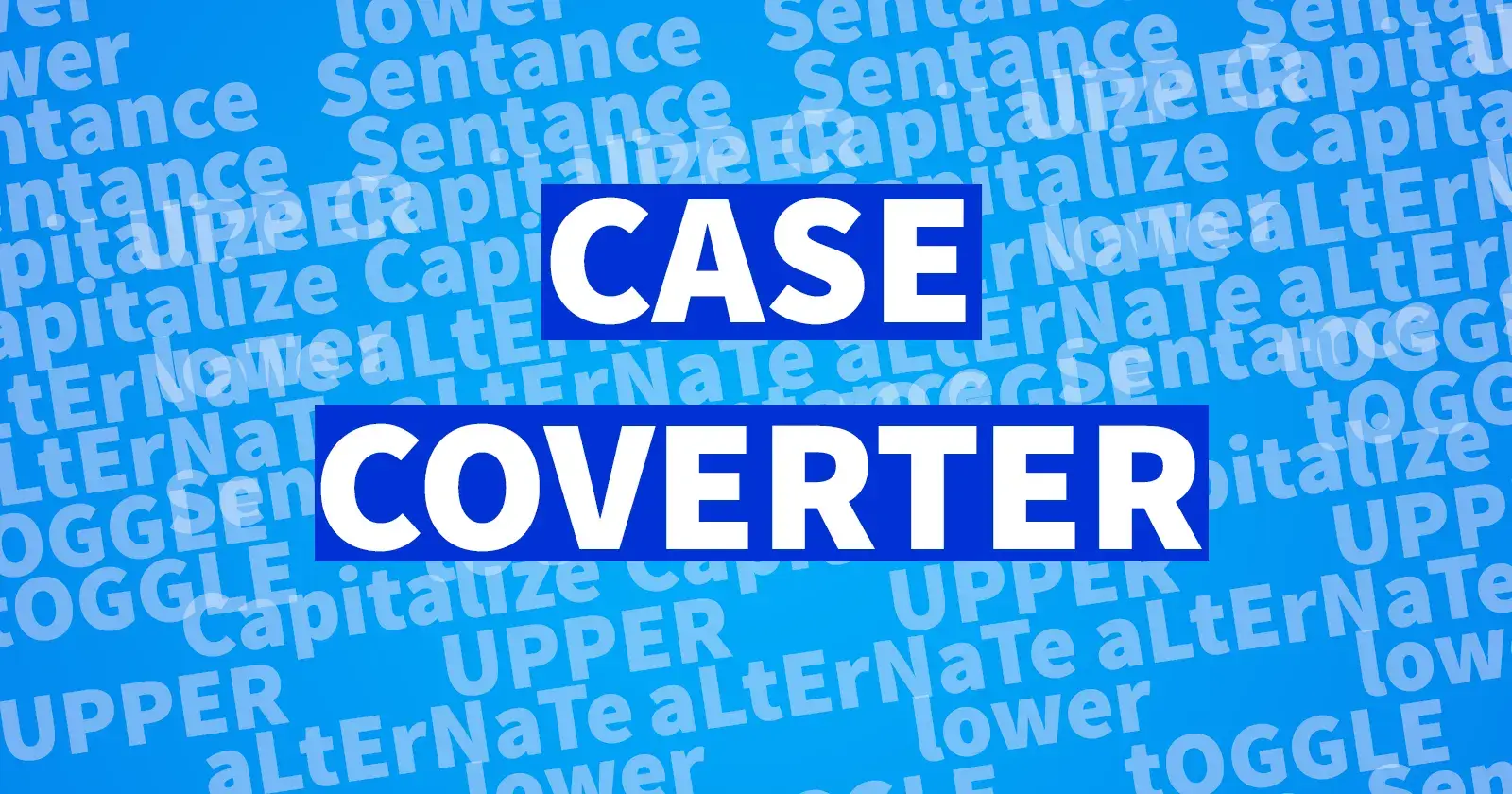 Case conversion examples