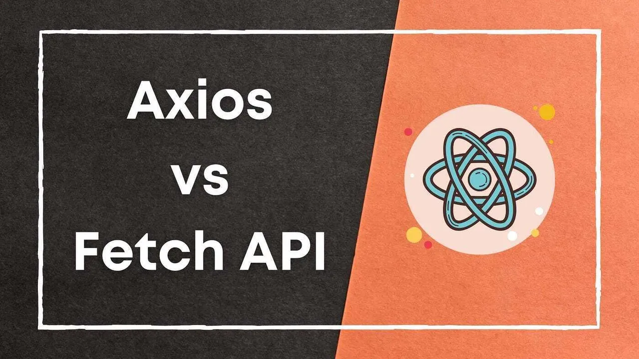 Choose between fetch or Axios in React Native app