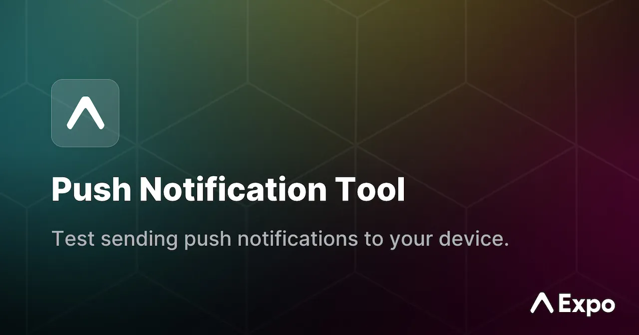 Expo Push Notification Tool