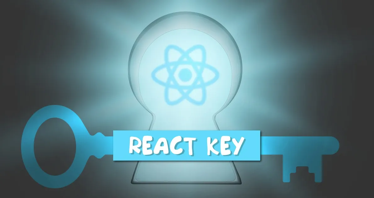 [React Basics] The key Attribute in React: Understand and Use It Effectively