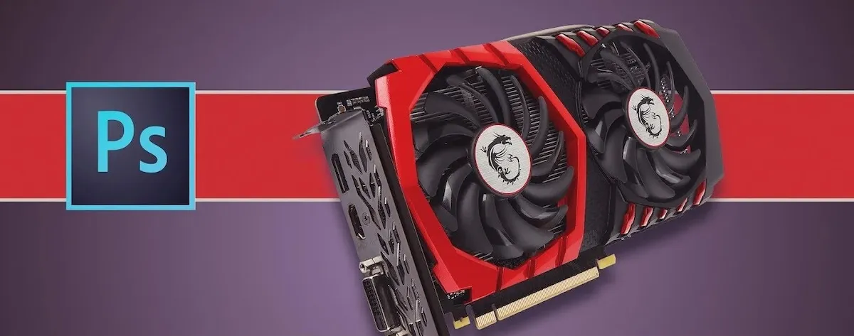 Using Graphics Card for Photoshop